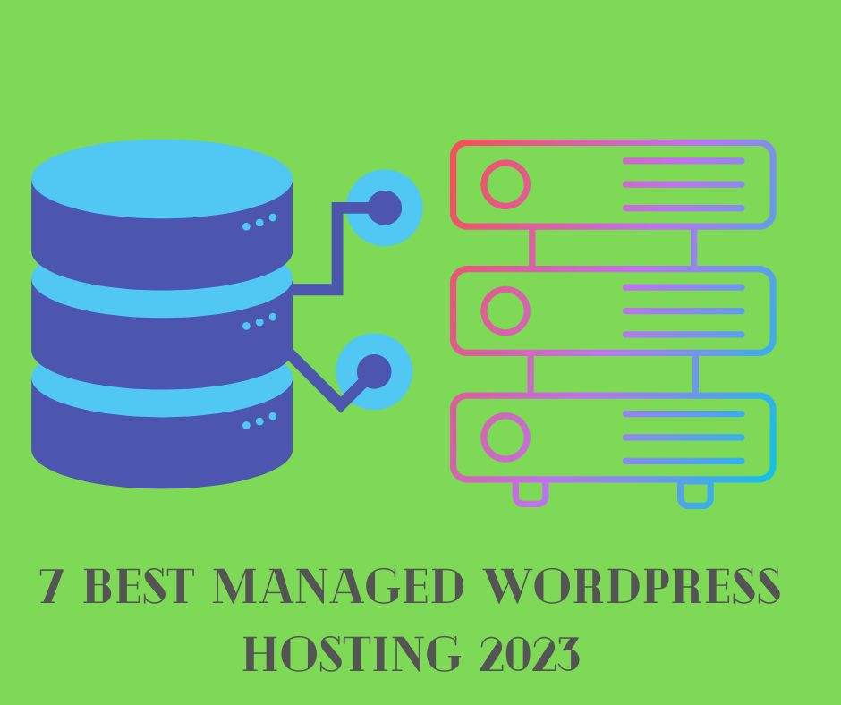 7 best managed WordPress hosting 2023